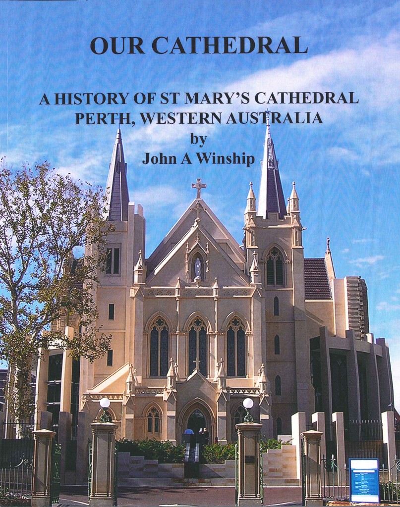 Our Cathedral: A History of St Mary’s Cathedral Perth, Western Australia, by John Winship, is available for purchase from St Mary’s Cathedral.