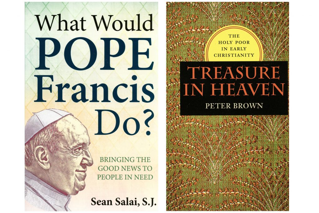 The books What Would Pope Francis Do? and Treasure in Heaven reflect on messages from the Holy Father and the early years of Christianity. Image: CNS